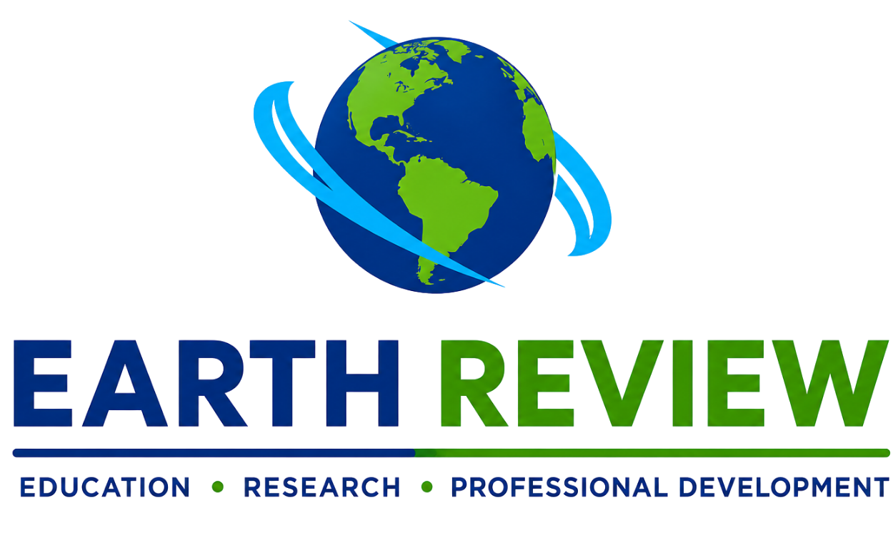 Earth Review Nayem Digital LLC Education • Research • Professional Development USA