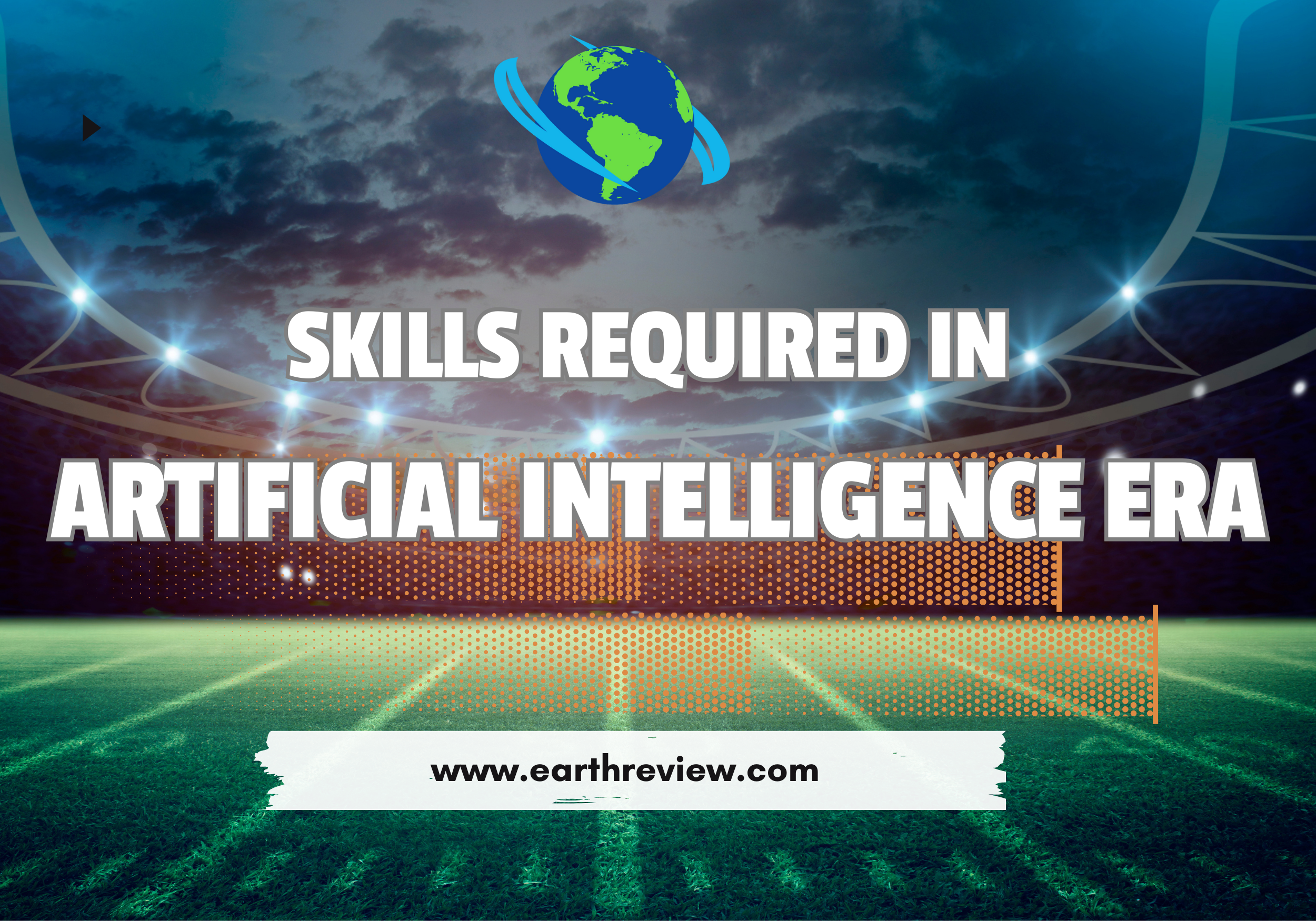 Skills Required in Artificial Intelligence Era