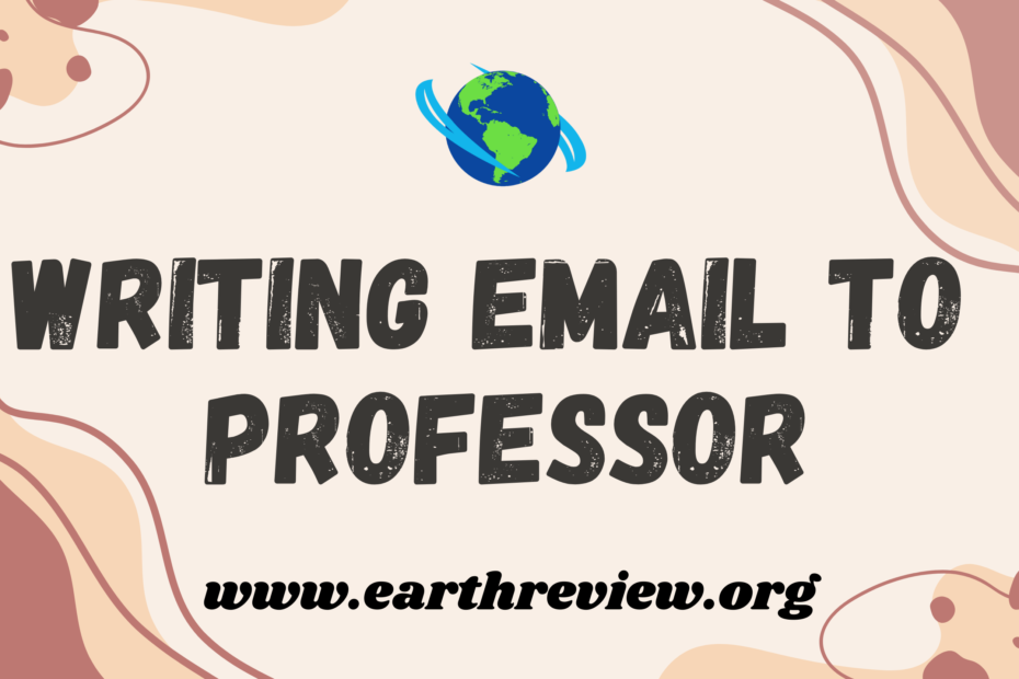 Writing Email to Professor